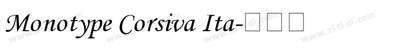 Monotype Corsiva Ita字体转换